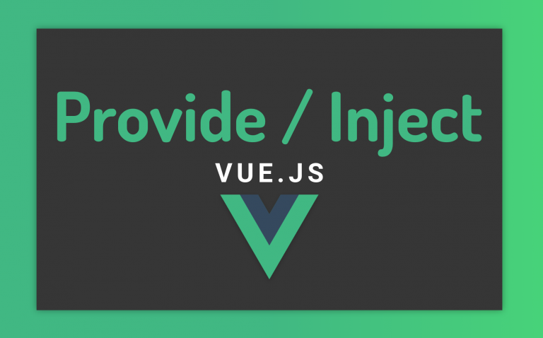 Provide/Inject en Vue.js